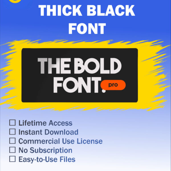 Thick Black Font